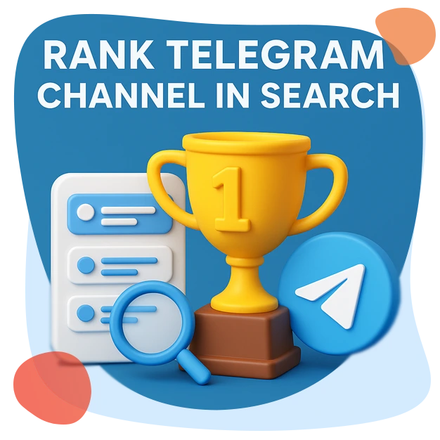 Telegram ranking secrets for channels to grow visibility, gain real members, and rank higher in search results